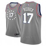 Camiseta Philadelphia 76ers J.j. Redick NO 17 Ciudad 2018-19 Gris