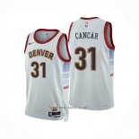 Camiseta Denver Nuggets Vlatko Cancar NO 31 Ciudad 2022-23 Blanco